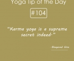 Karma yoga is a supreme secret indeed