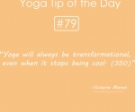 Yoga will always be transformational